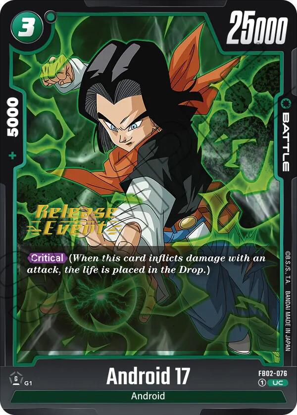 Android 17 (FB02-076) [Blazing Aura Pre-Release Cards]